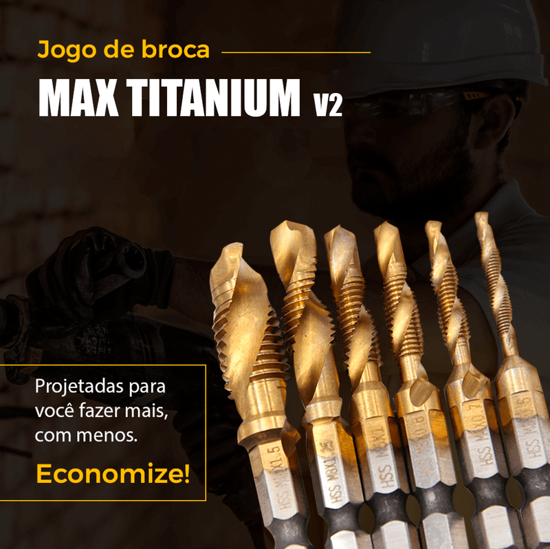 Jogo de Broca - Max Titanium V2